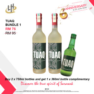 "TUAQ BUNDLE 1 BUY 2 (750ml) GET 1 (360ml) complimentary                       Discover the true spirit of Sarawak"